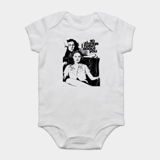 10 Things I Hate About You Baby Bodysuit